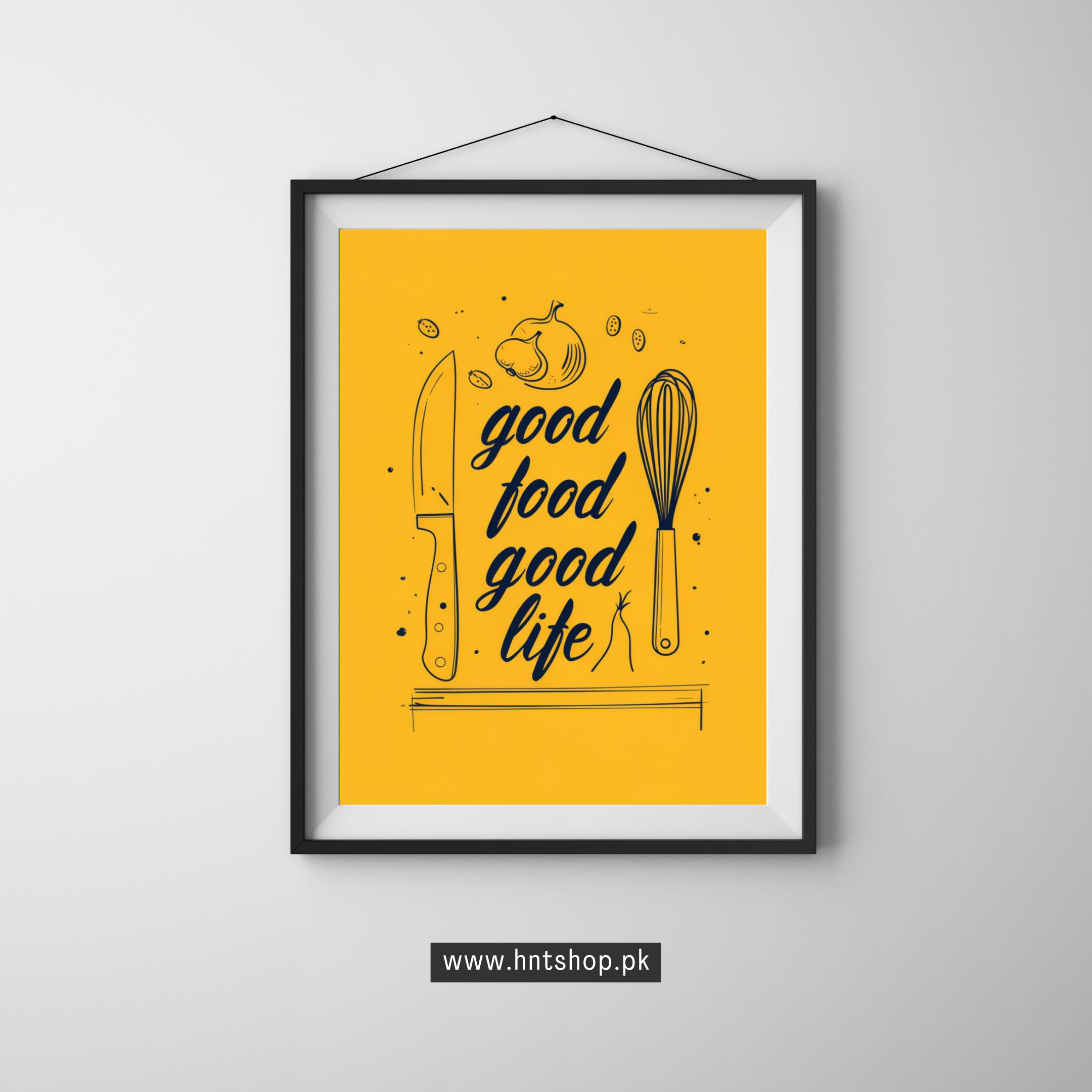 Good Food, Good Life – Kitchen Wall Art